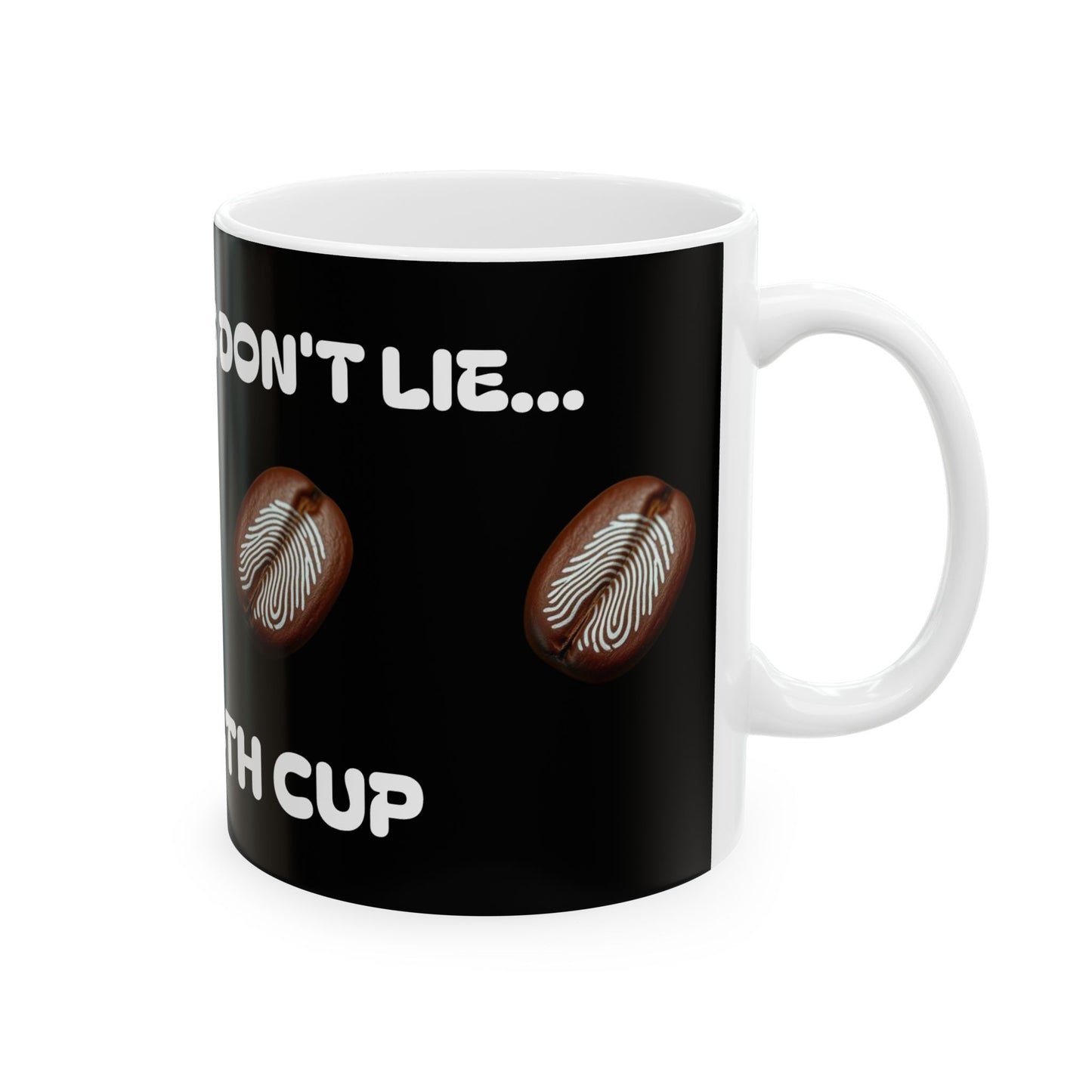 Fingerprits Don't Lie Fingerprints Ceramic Mug, (11oz, 15oz)
