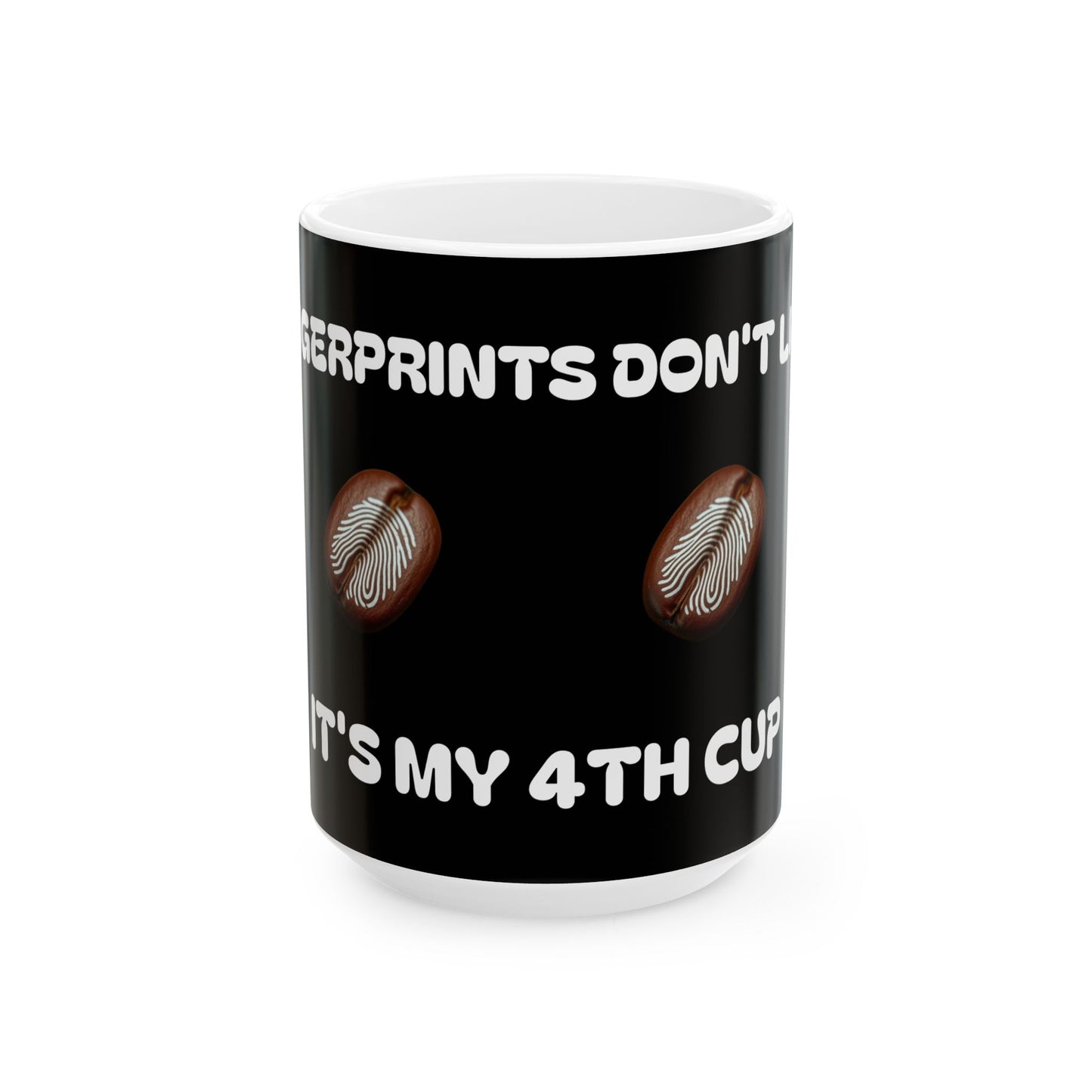 Fingerprits Don't Lie Fingerprints Ceramic Mug, (11oz, 15oz)
