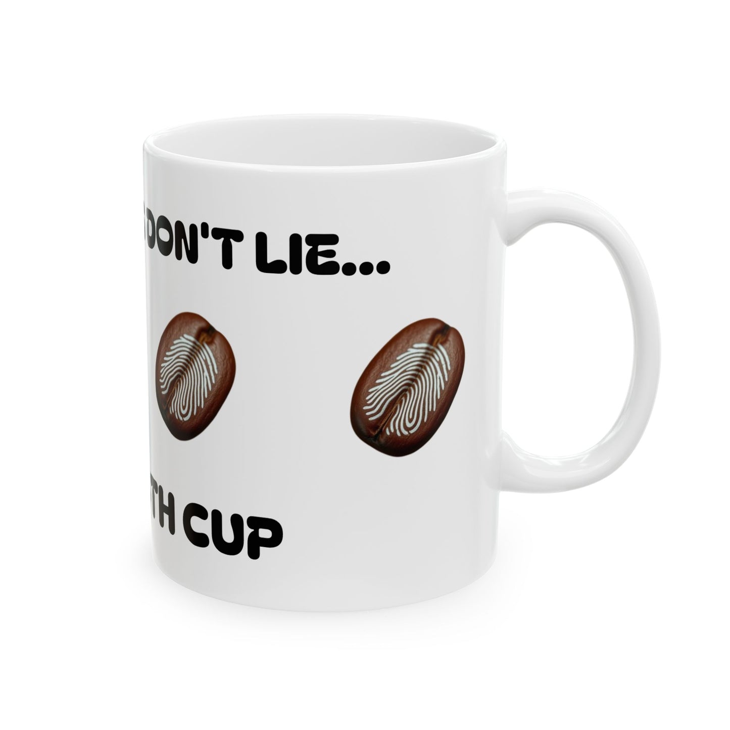 Fingerprits Don't Lie Fingerprints Ceramic Mug, (11oz, 15oz)