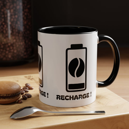 Recharge ! Accent Coffee Mug (11, 15oz)