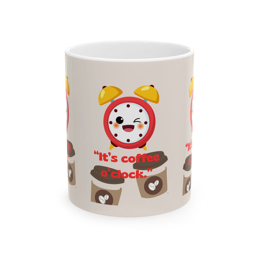 Coffee O'Clock Ceramic Mug, (11oz)