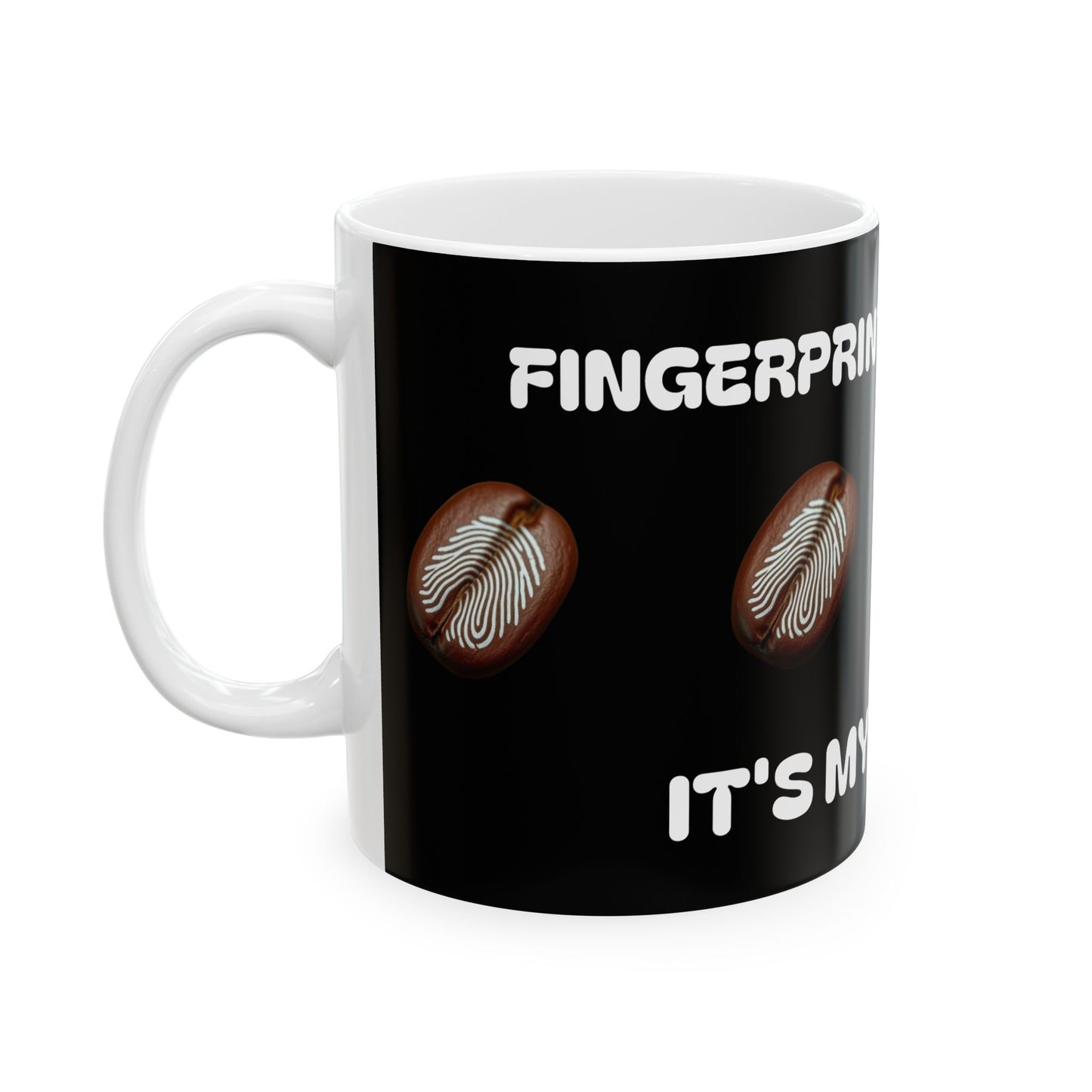 Fingerprits Don't Lie Fingerprints Ceramic Mug, (11oz, 15oz)