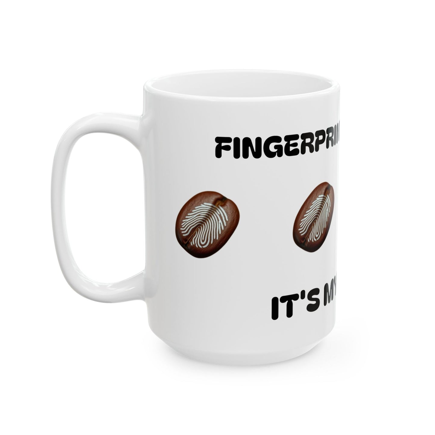 Fingerprits Don't Lie Fingerprints Ceramic Mug, (11oz, 15oz)