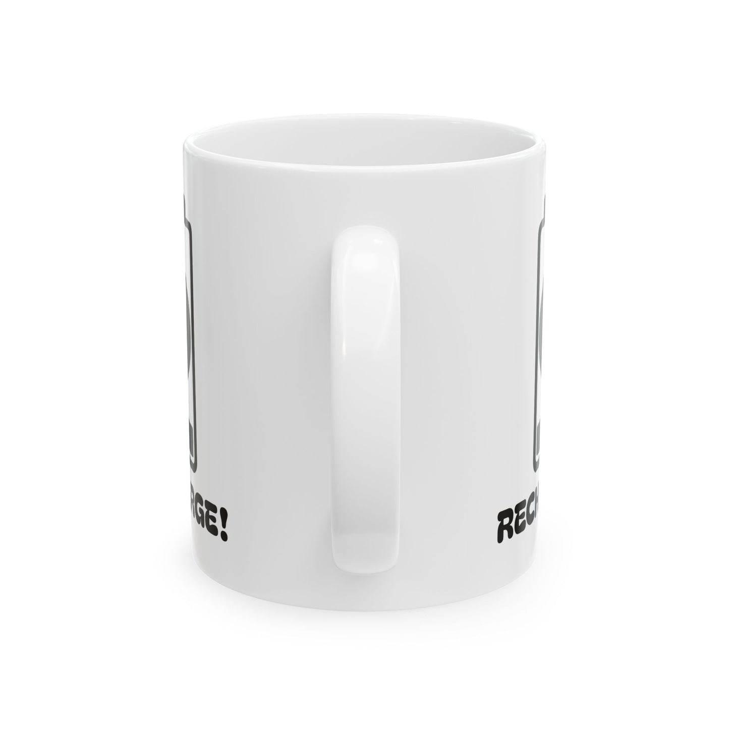 Recharge ! Ceramic Mug, (11oz, 15oz)