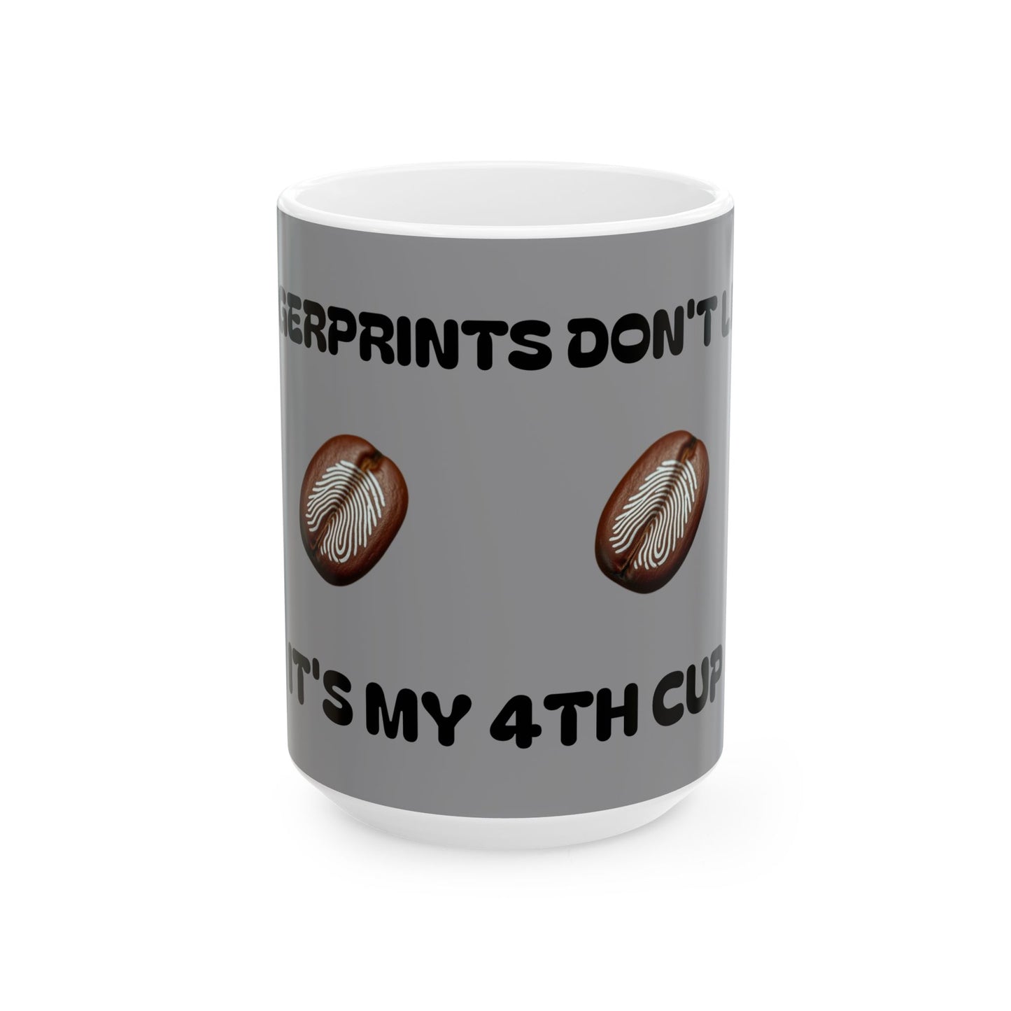 Fingerprits Don't Lie Fingerprints Ceramic Mug, (11oz, 15oz)
