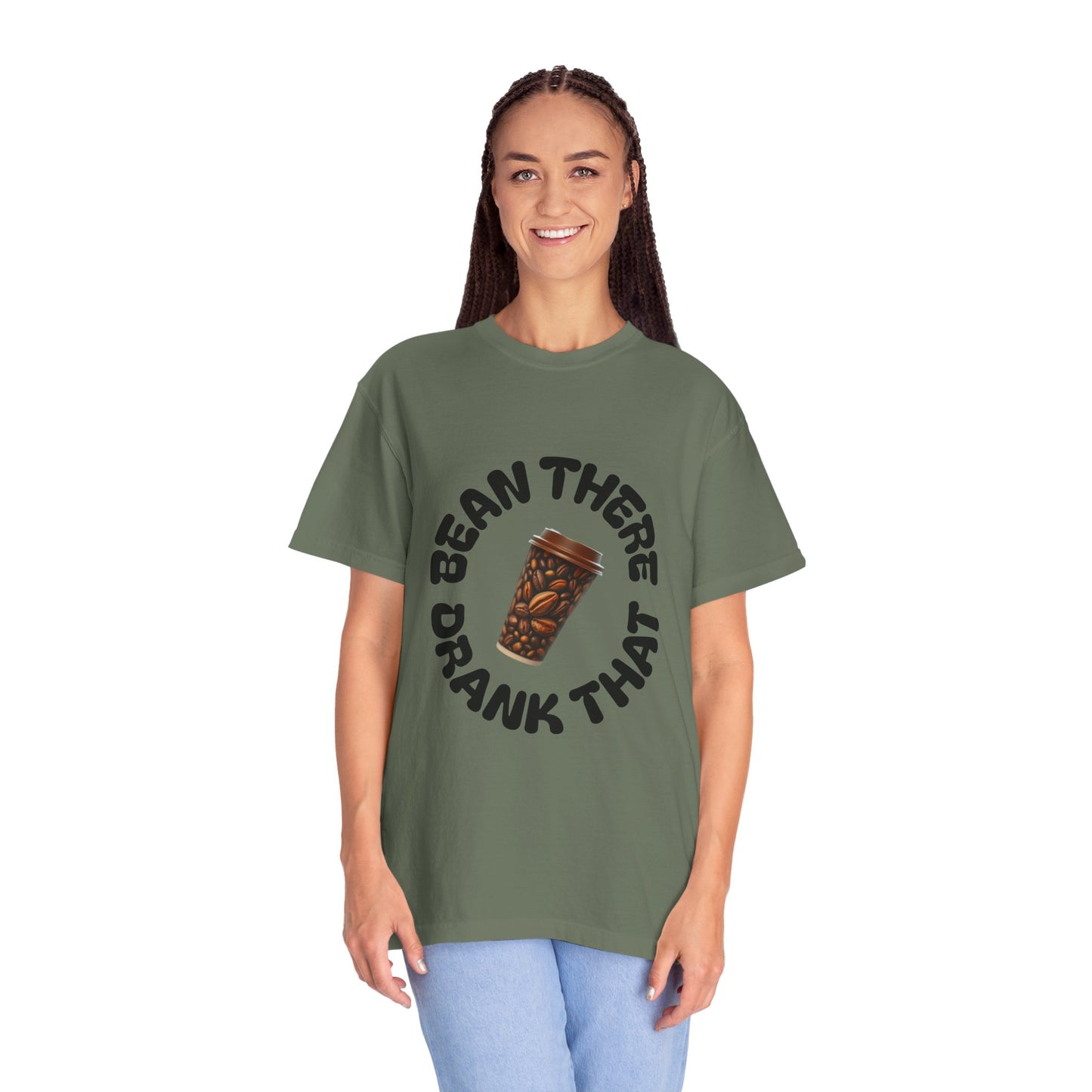 Bean There Unisex Garment-Dyed T-shirt