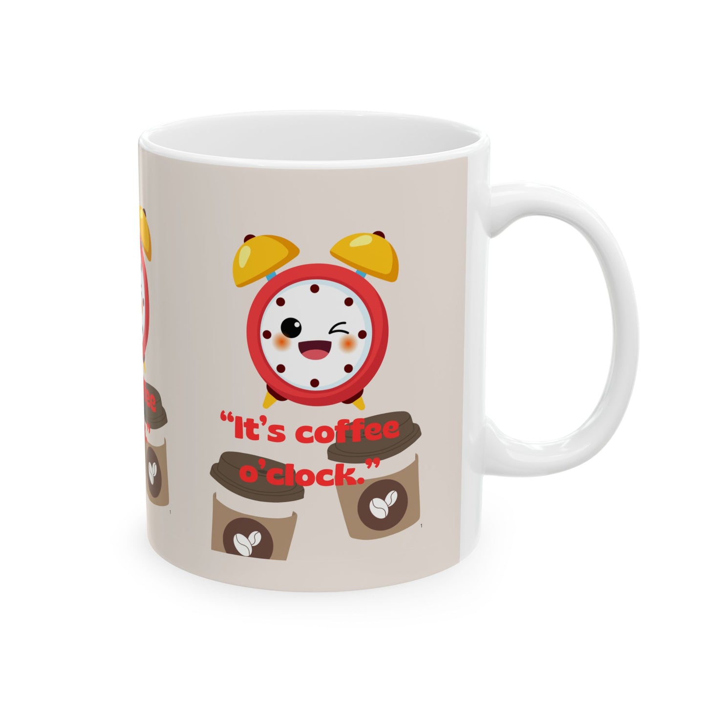 Coffee O'Clock Ceramic Mug, (11oz)