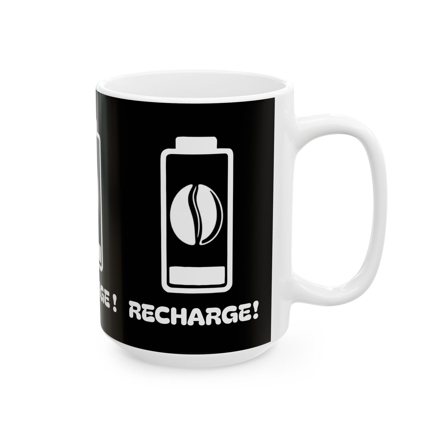 Recharge ! Black & White Ceramic Mug, (11oz, 15oz)